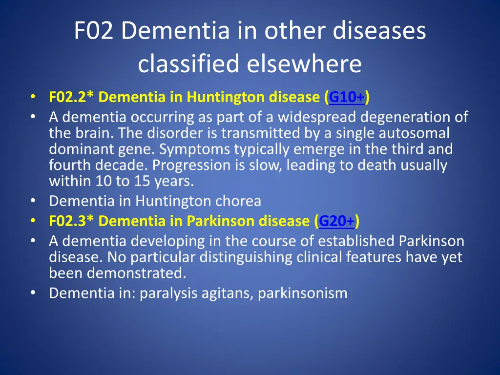 f02 dementia in other diseases classified 5