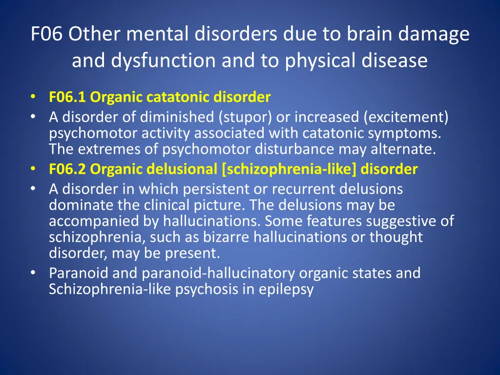 f06 other mental disorders due to brain damage 2