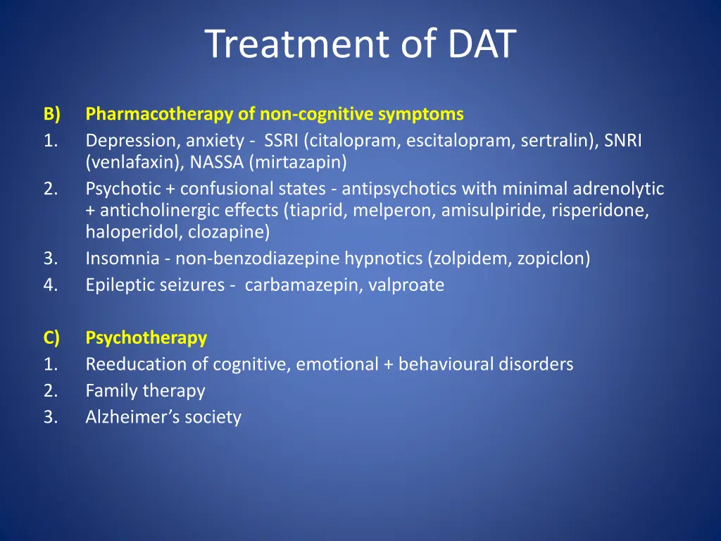 treatment of dat 1