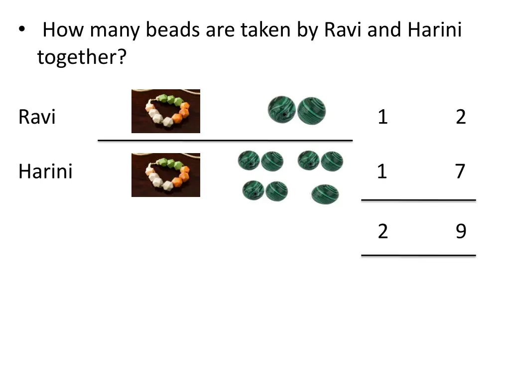 how many beads are taken by ravi and harini