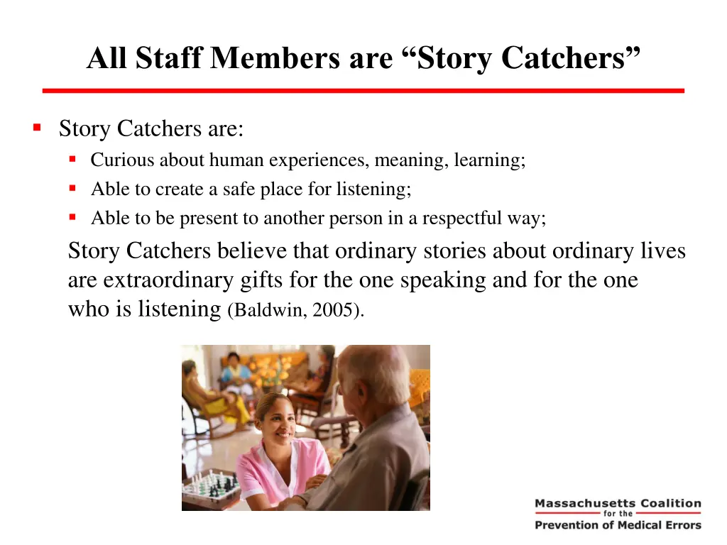 all staff members are story catchers