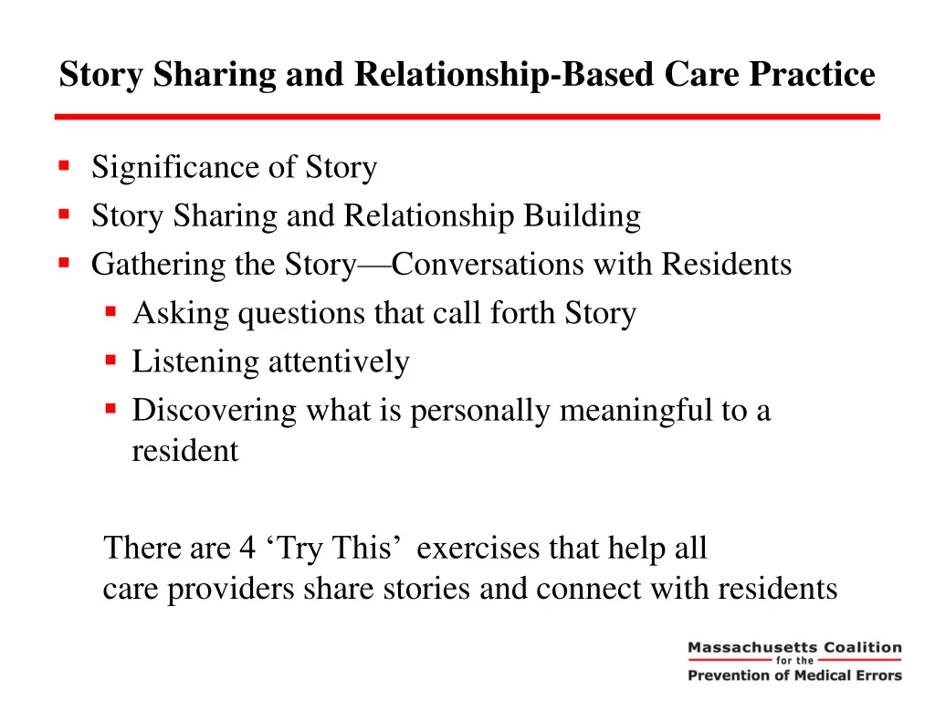 story sharing and relationship based care practice