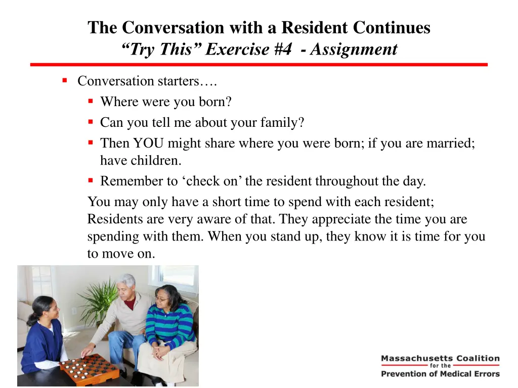 the conversation with a resident continues