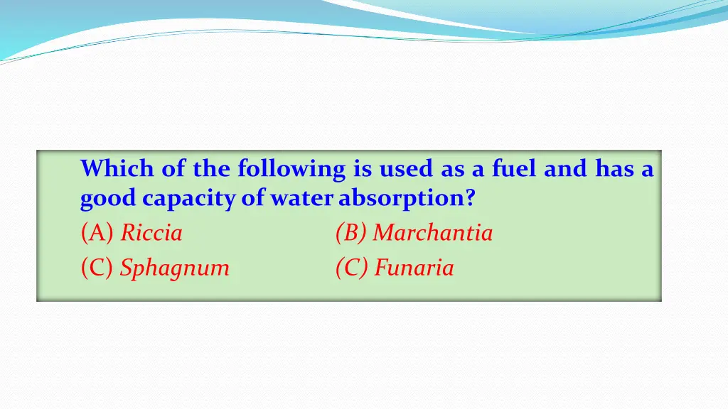 which of the following is used as a fuel