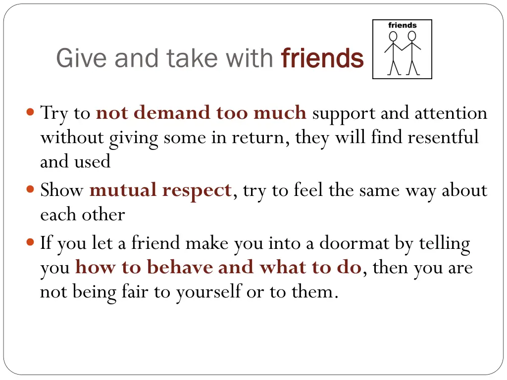 give and take with friends