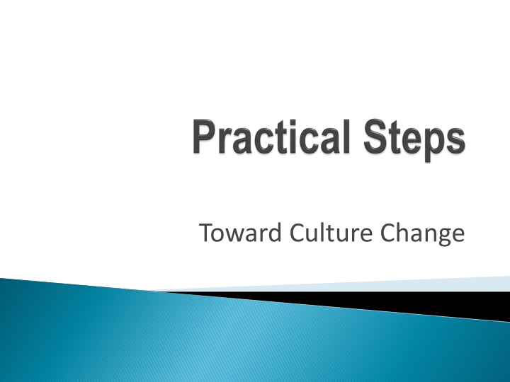 toward culture change