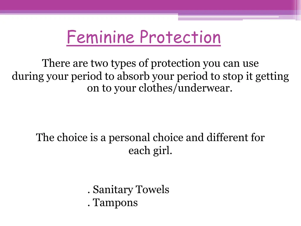 feminine protection