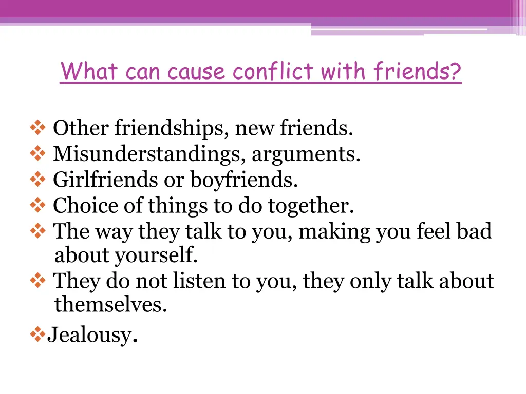 what can cause conflict with friends