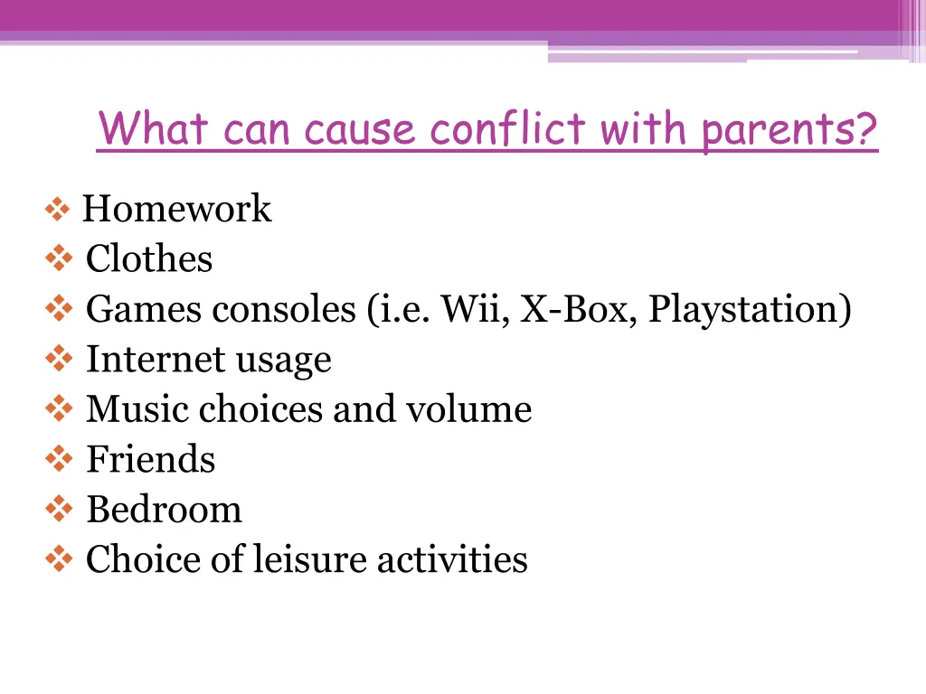 what can cause conflict with parents