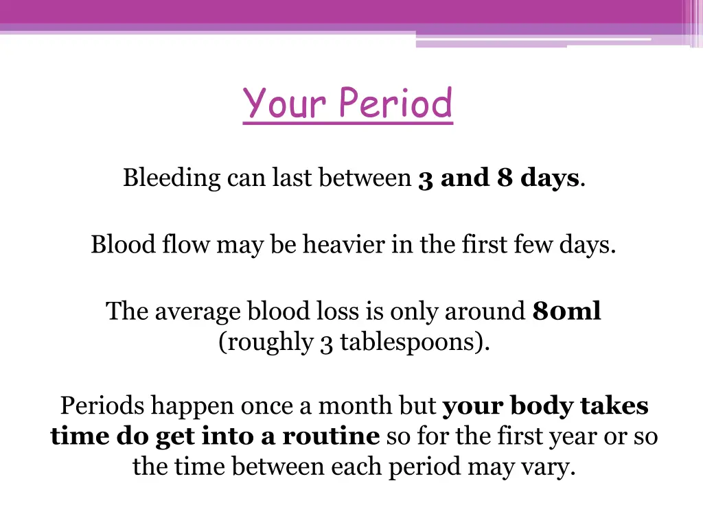 your period