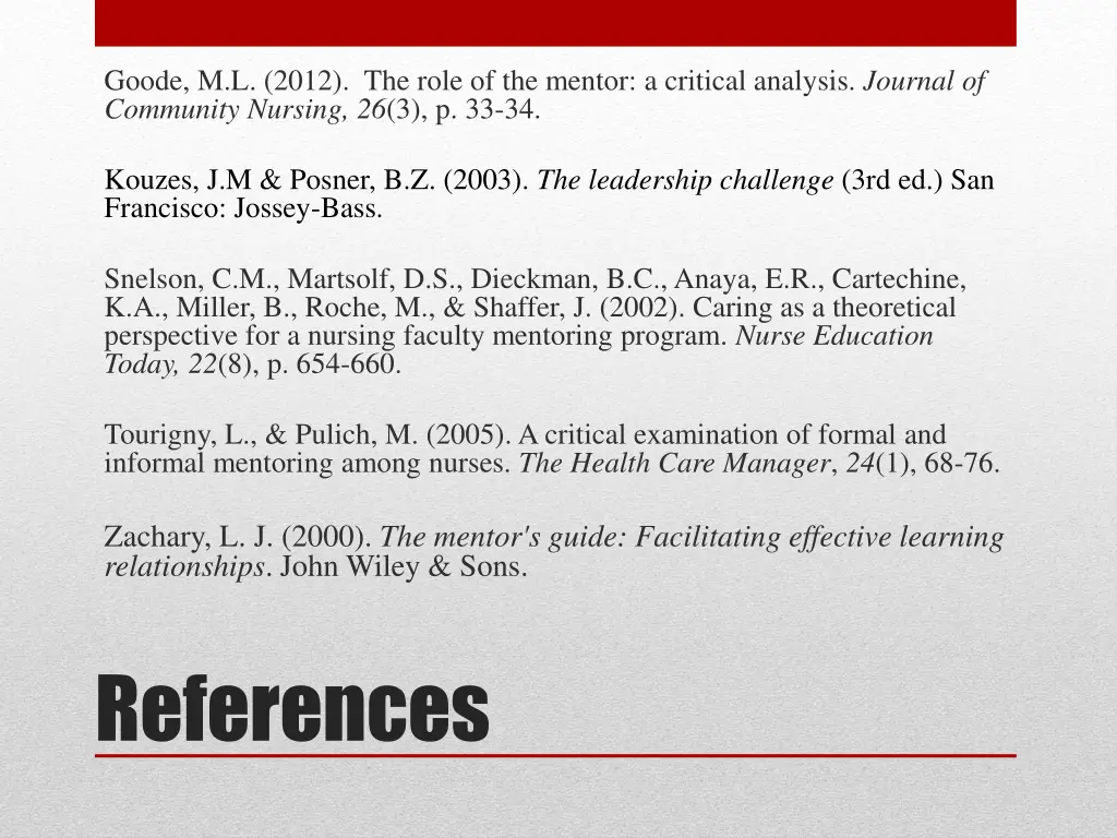 goode m l 2012 the role of the mentor a critical