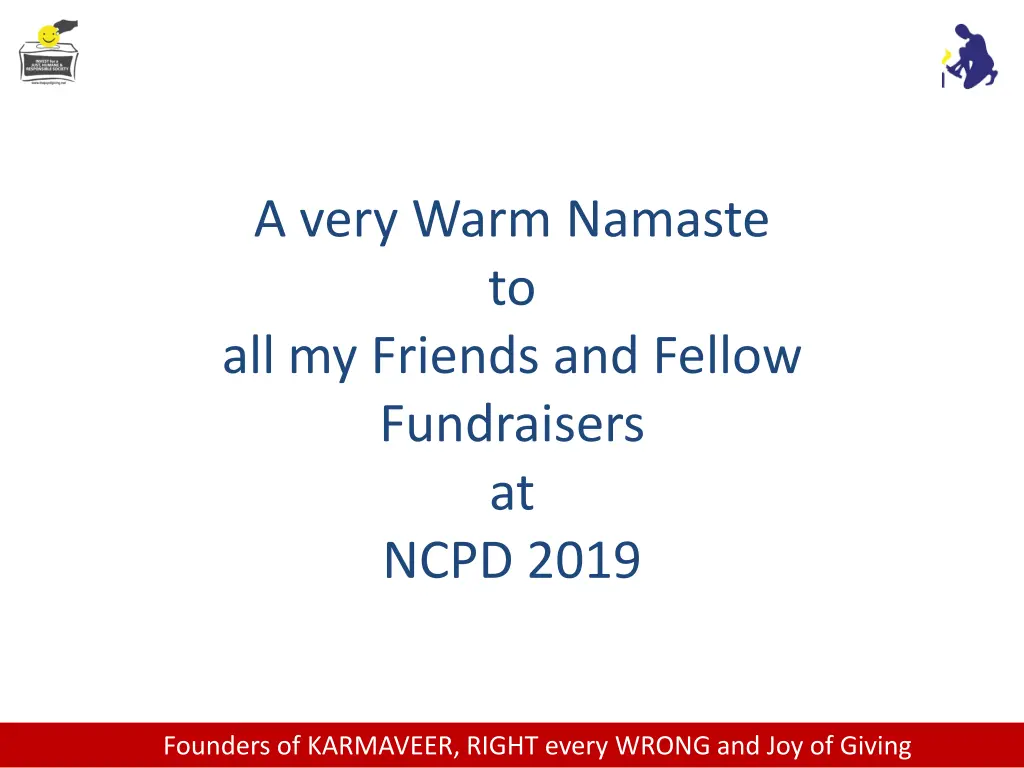 a very warm namaste to all my friends and fellow