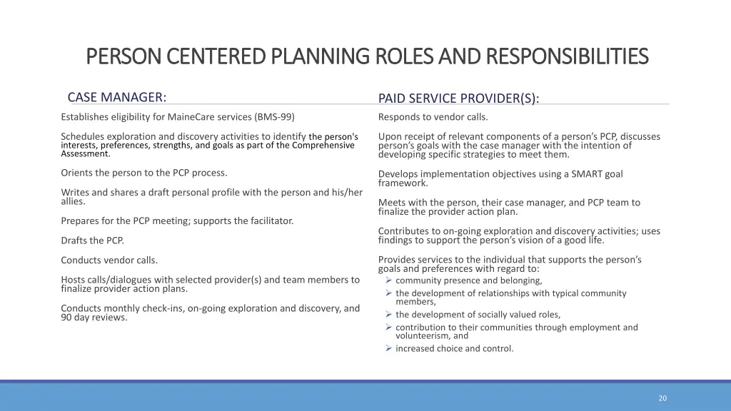 person centered planning roles