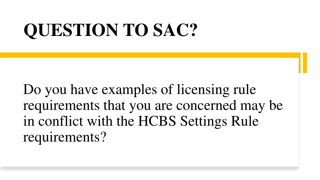 question to sac