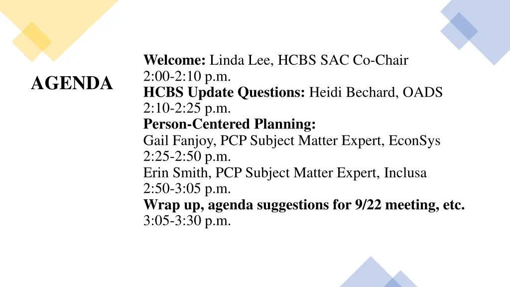 welcome linda lee hcbs sac co chair