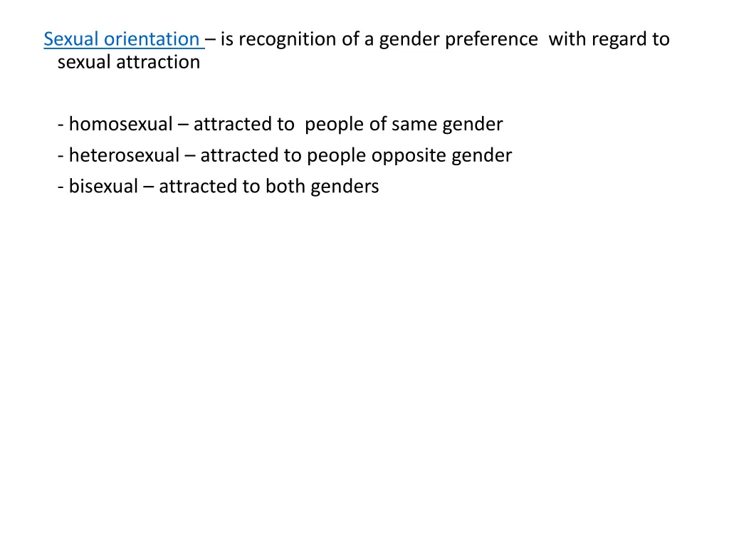 sexual orientation is recognition of a gender