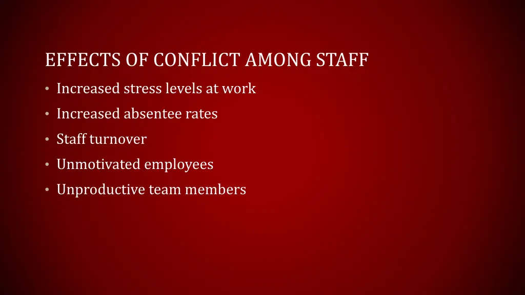 effects of conflict among staff