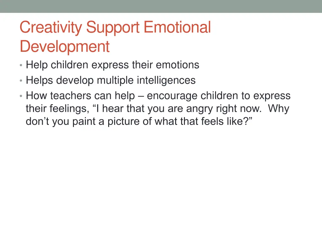 creativity support emotional development help