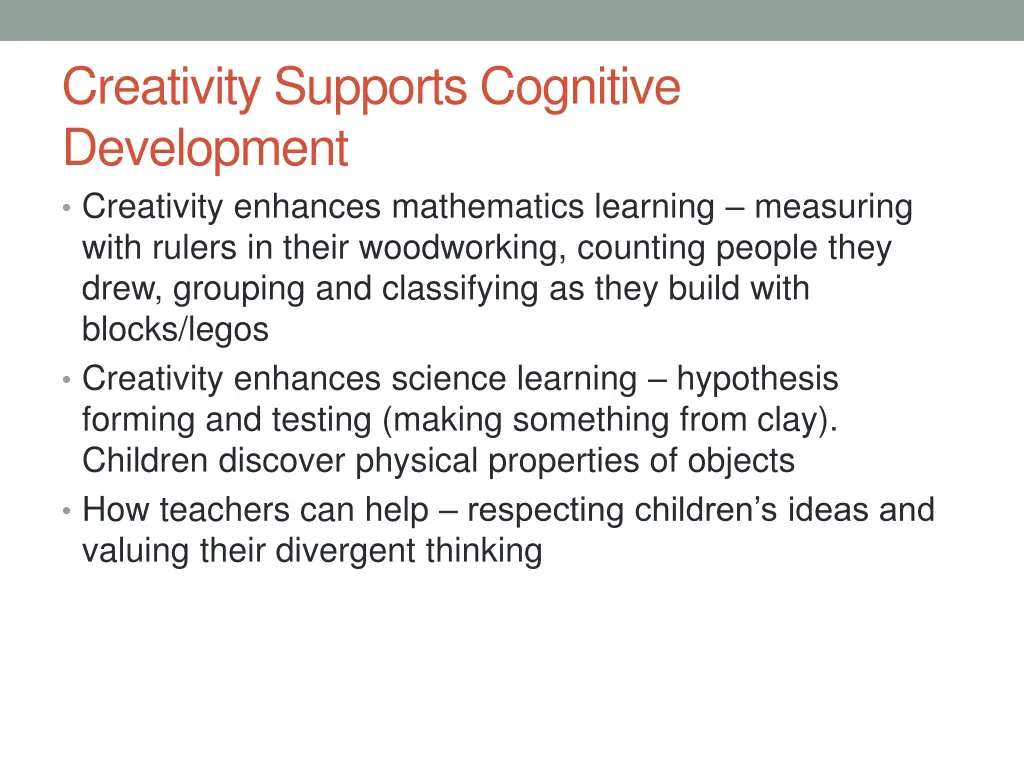 creativity supports cognitive development