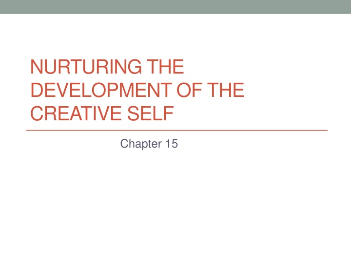 nurturing the development of the creative self