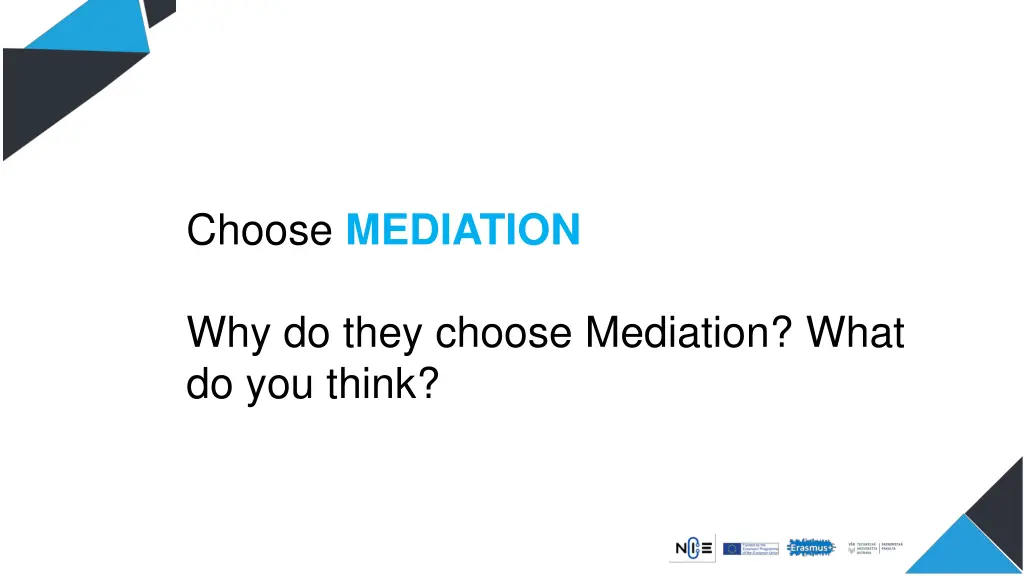 choose mediation