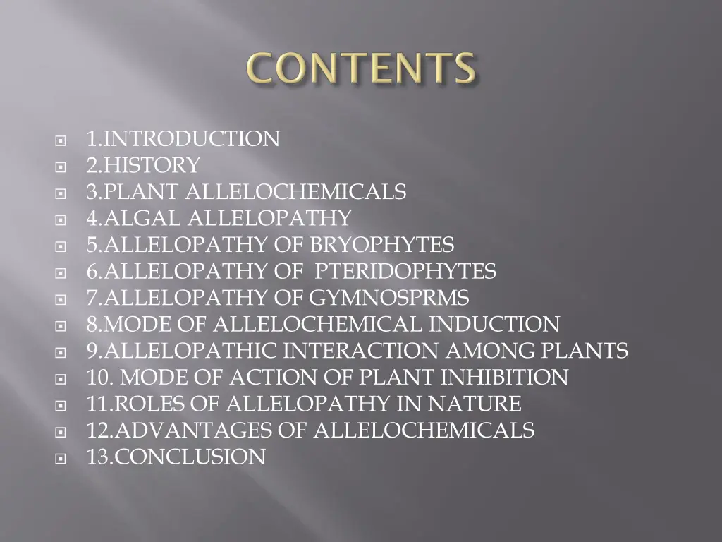 1 introduction 2 history 3 plant allelochemicals