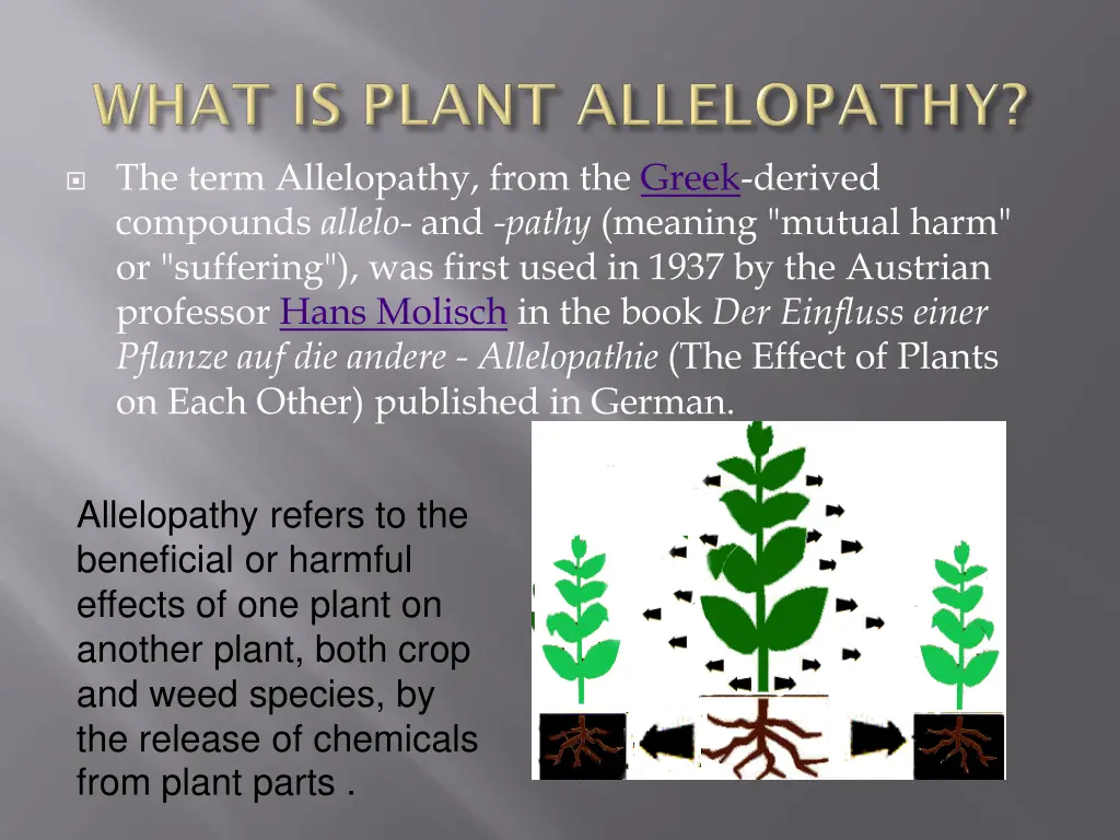 the term allelopathy from the greek derived