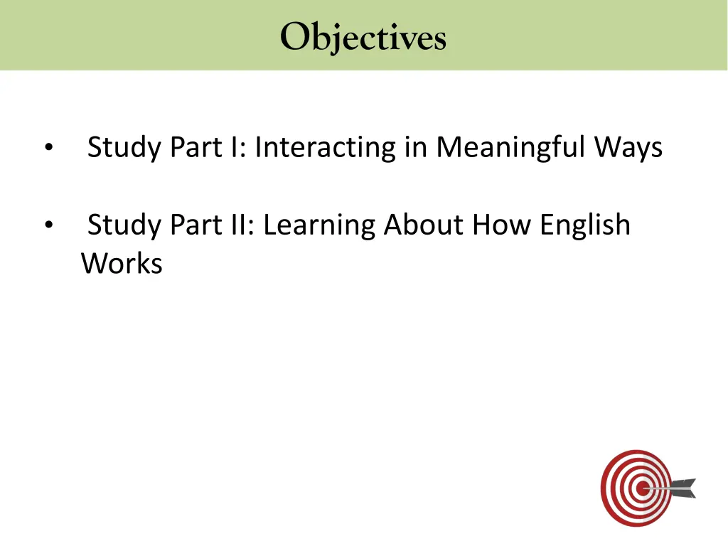 objectives