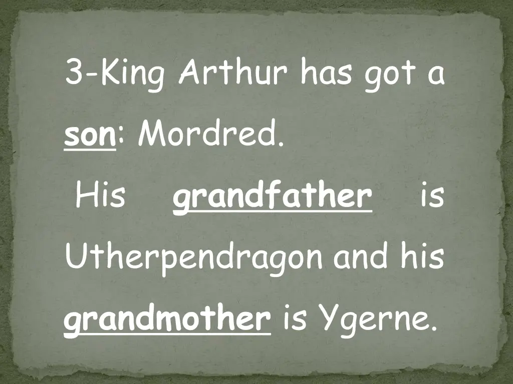 3 king arthur has got a son mordred