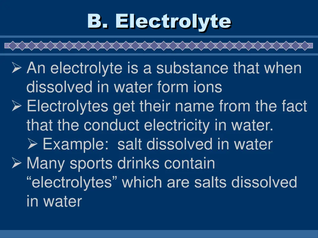 b electrolyte