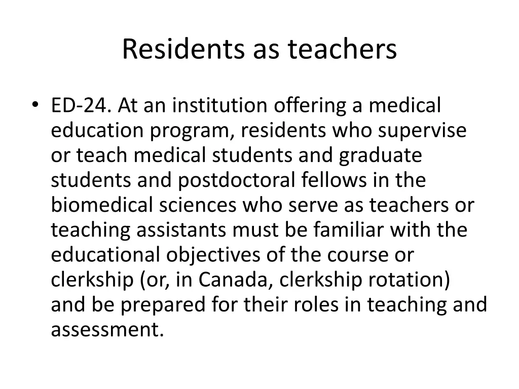 residents as teachers