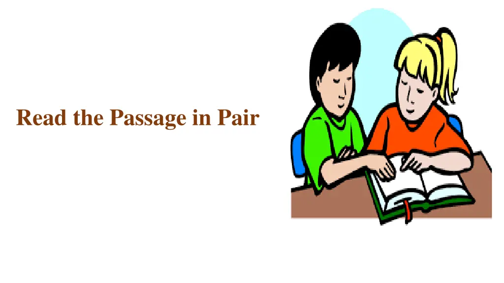 read the passage in pair