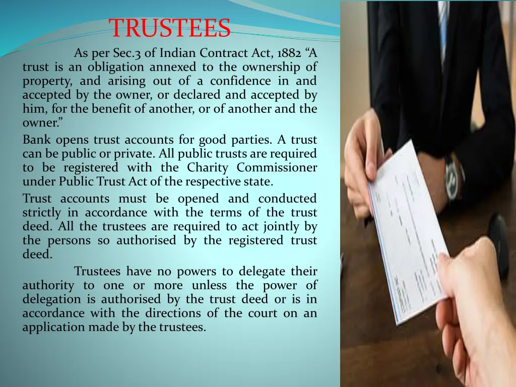 trustees as per sec 3 of indian contract act 1882