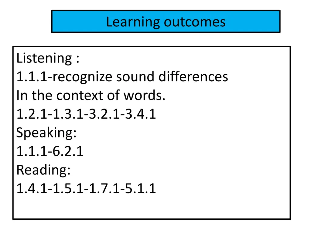 learning outcomes