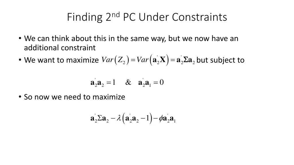 finding 2 nd pc under constraints