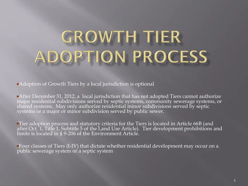 adoption of growth tiers by a local jurisdiction