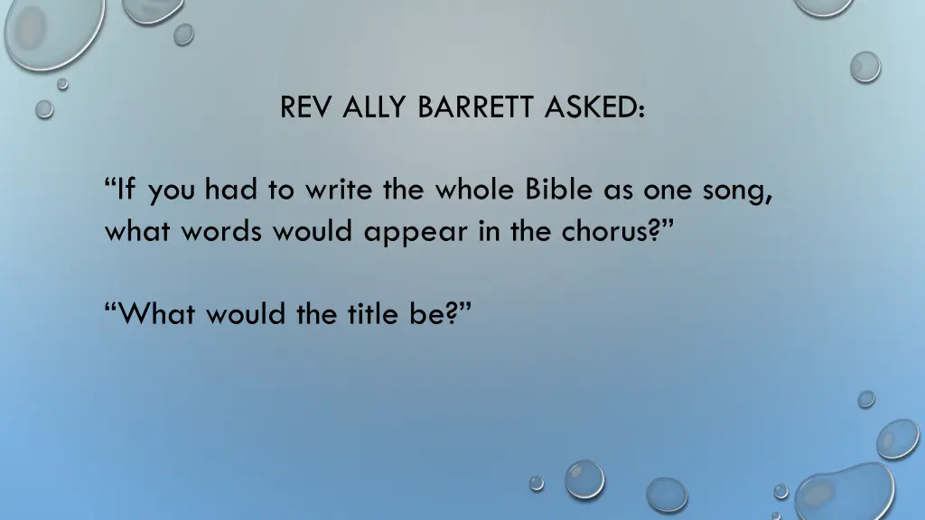 rev ally barrett asked