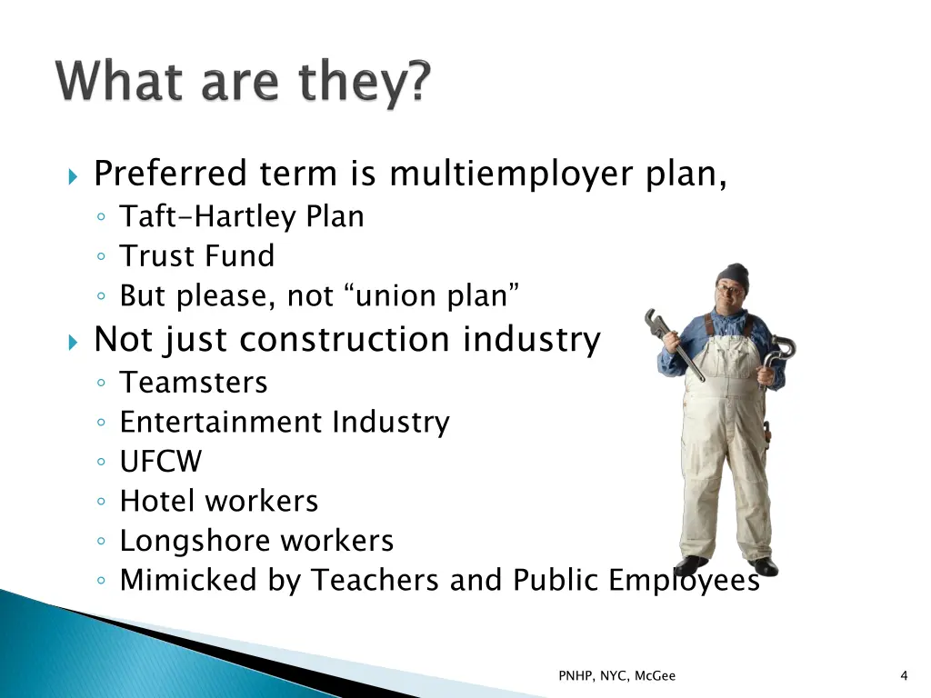 preferred term is multiemployer plan taft hartley