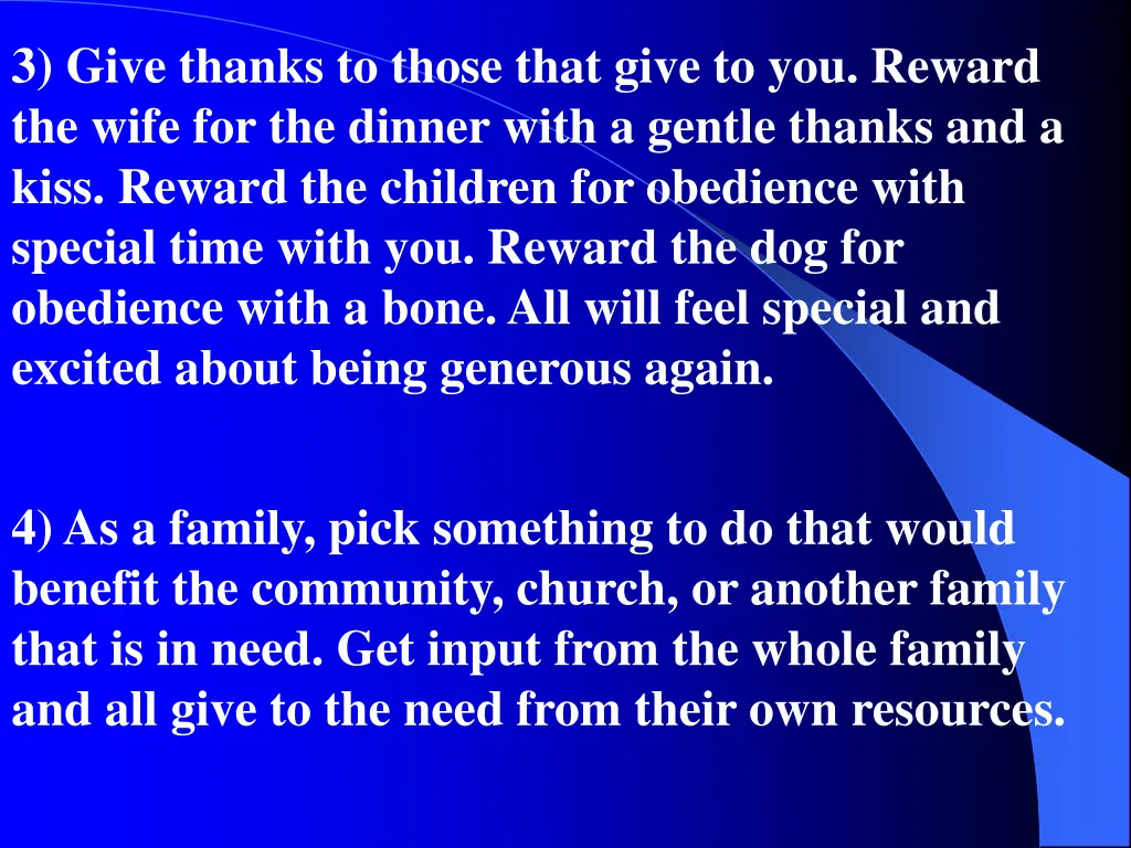 3 give thanks to those that give to you reward