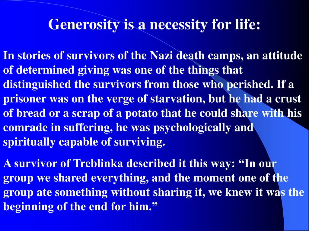 generosity is a necessity for life