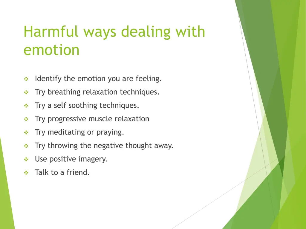 harmful ways dealing with emotion