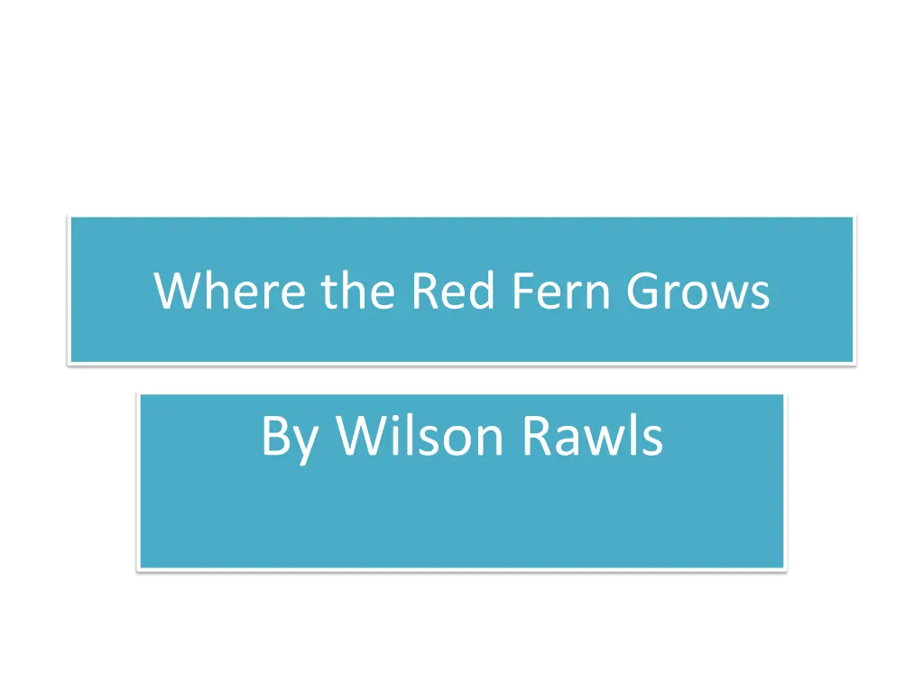 where the red fern grows