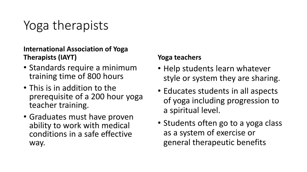 yoga therapists