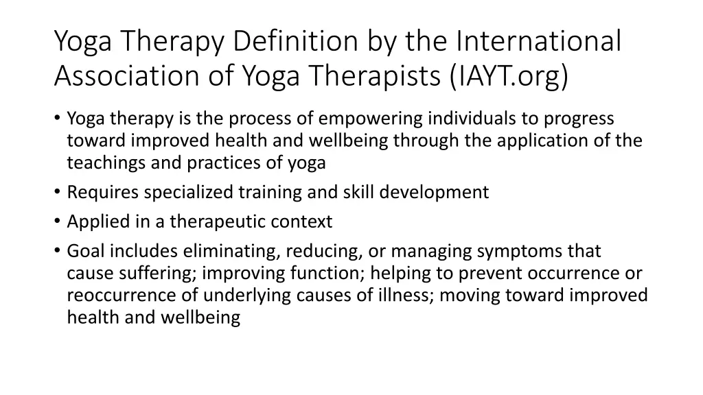 yoga therapy definition by the international