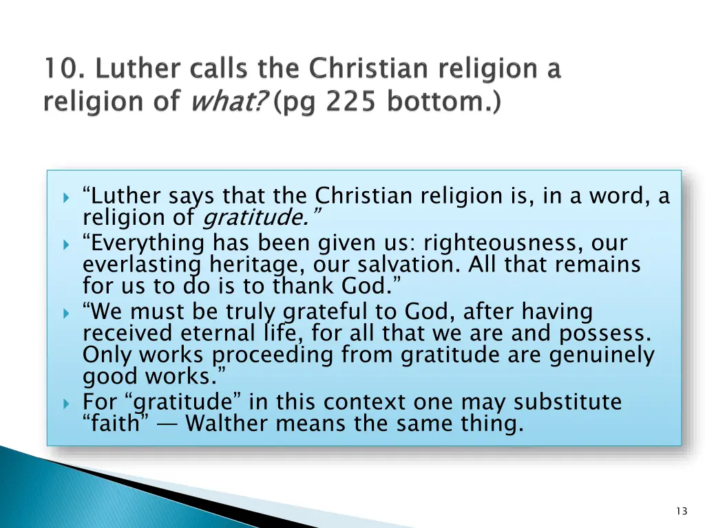 luther says that the christian religion