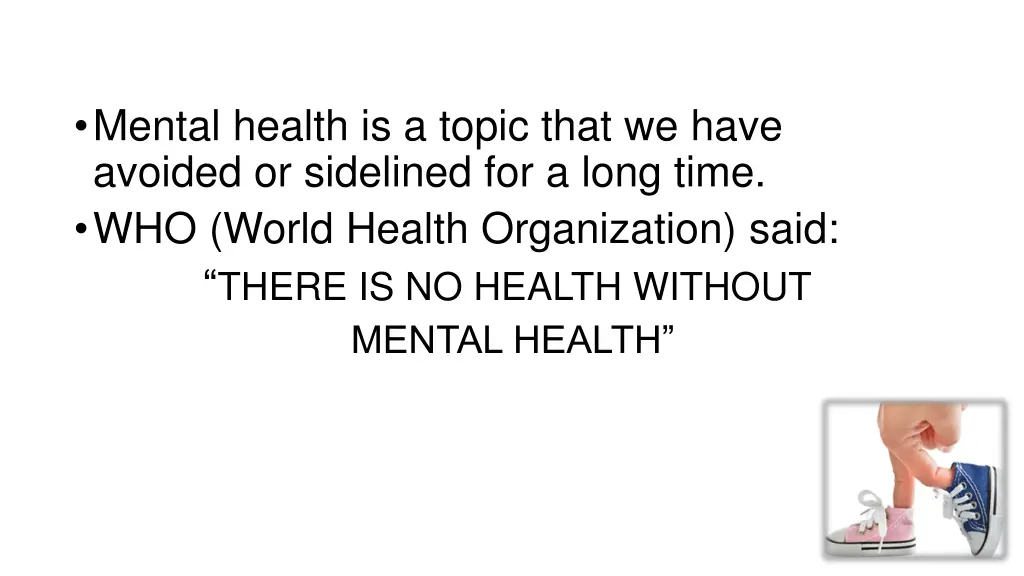 mental health is a topic that we have avoided