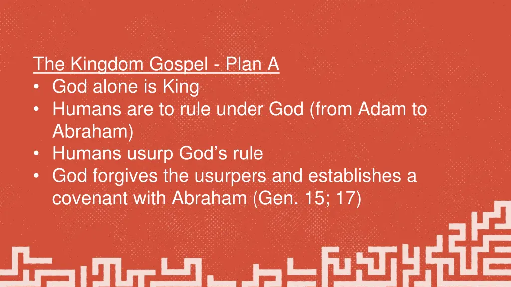 the kingdom gospel plan a god alone is king