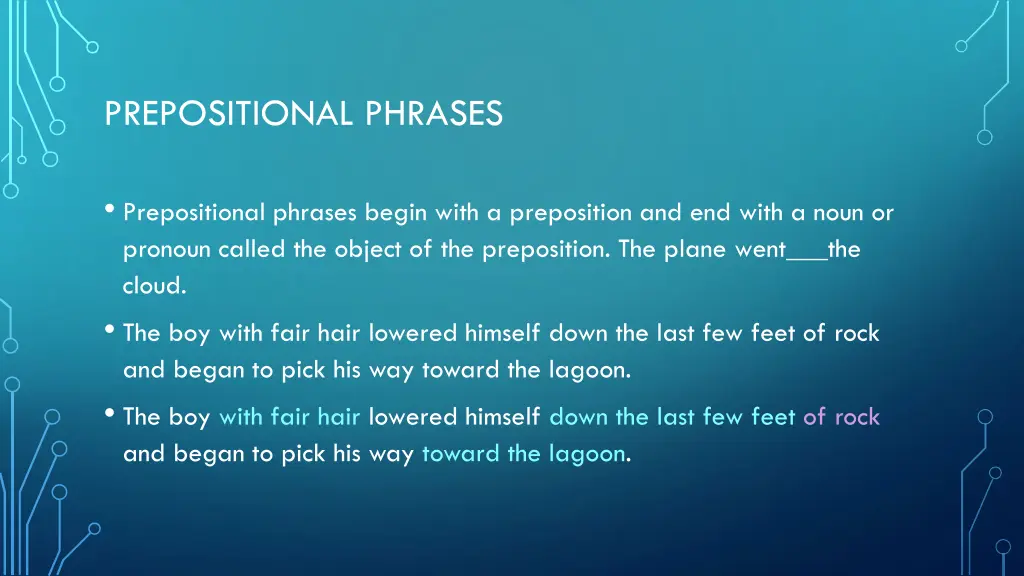 prepositional phrases