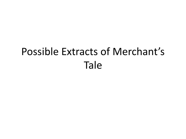 possible extracts of merchant s tale