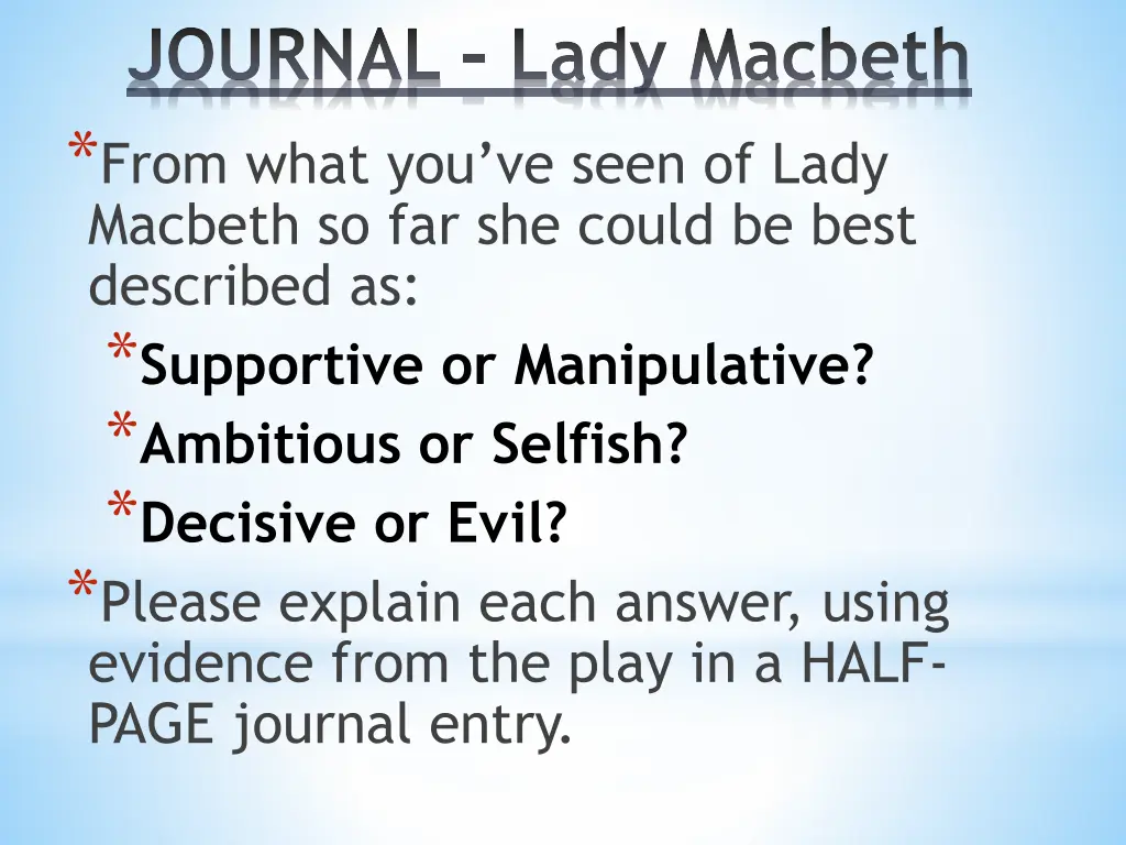 journal lady macbeth from what you ve seen